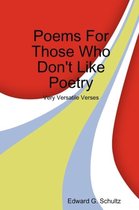 Poems For Those Who Don't Like Poetry