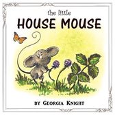 The Little House Mouse