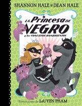 La Princesa de Negro / The Princess in Black- La Princesa de Negro y los conejitos hambrientos / The Princess in Black and the Hungry Bunny Horde
