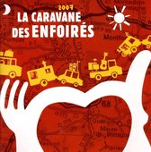 2007 La Caravane Des Enfoirés
