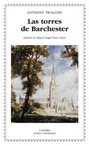 Letras Universales - Las torres de Barchester