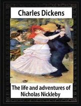 The life and adventures of Nicholas Nickleby(1839)by Charles Dickens-illustrated