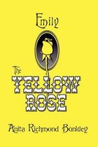 Emily, the Yellow Rose