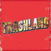 Trashland