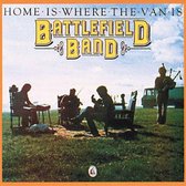 The Battlefield Band - Home Is Where The Van Is (CD)