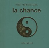 Collections Spiritualites- Mille Chemins Vers La Chance