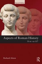 Aspects Of Roman History 31 Bc Ad 117