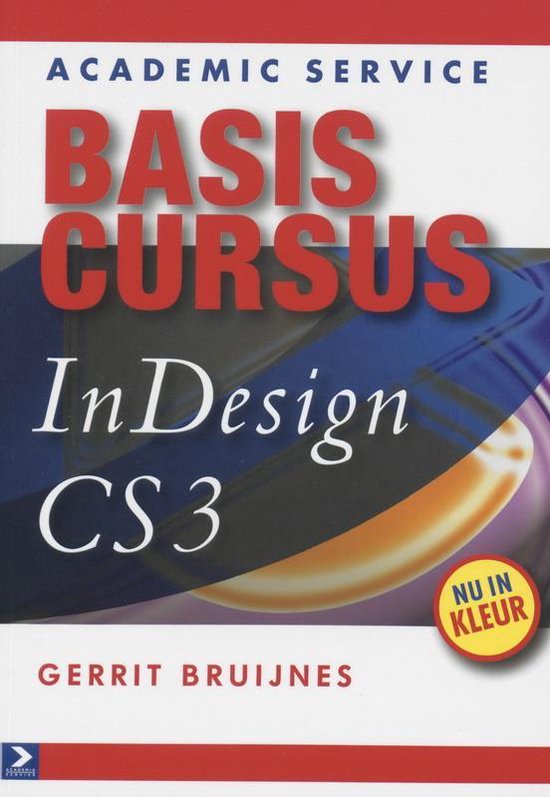 Cover van het boek 'Basiscursus Indesign CS3' van G. Bruijnes