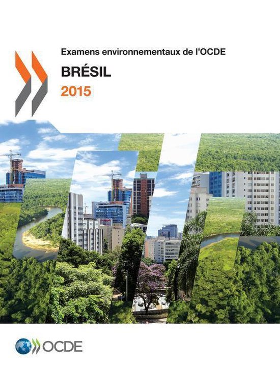 Environnement - Examens environnementaux de l'OCDE : Brésil ... - cover