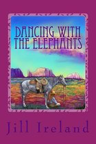 Dancing with the Elephants