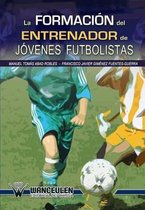 La formacion del entrenador de jovenes futbolistas