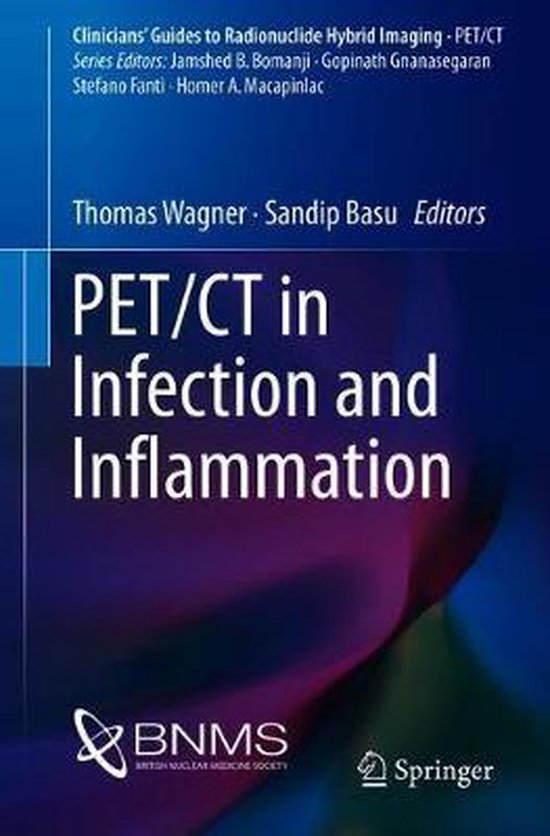 PET/CT in Infection and Inflammation | 9783319904115 | Boeken | bol.com