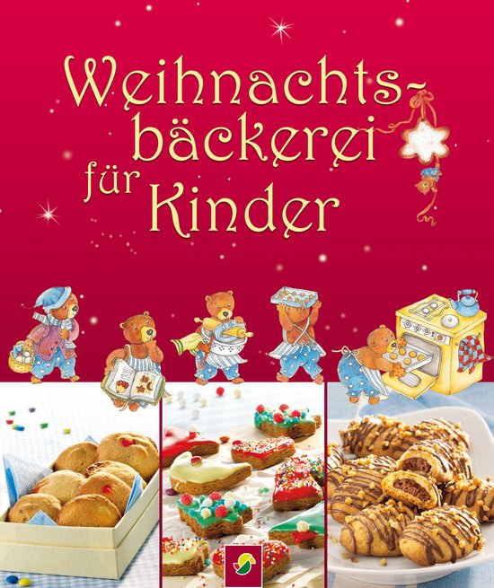 Weihnachtsbäckerei für Kinder - cover