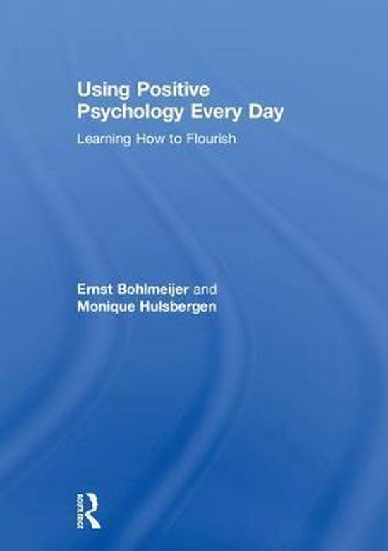 Using Positive Psychology Every Day - cover