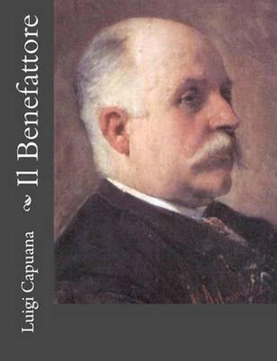 Il Benefattore van Luigi Capuana