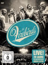 The Firebirds - Live! 20 Jahre Firebirds Jubilaumss (DVD)