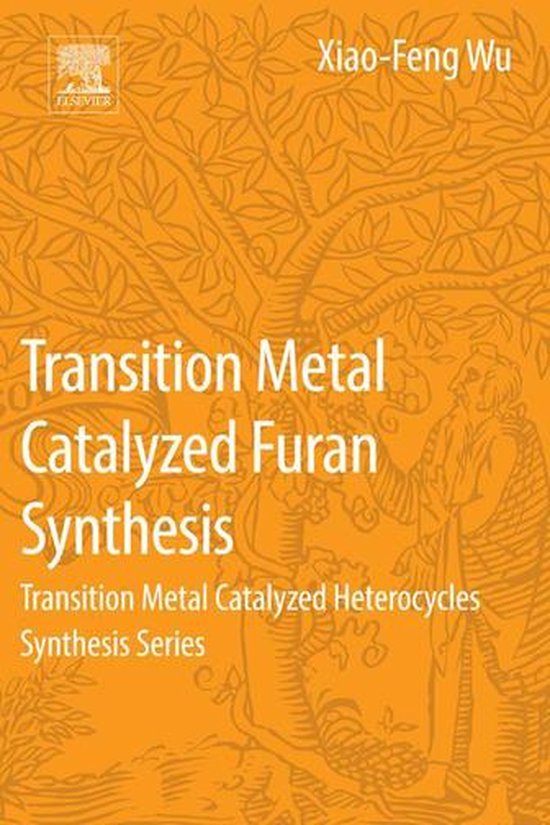 Transition Metal Catalyzed Furans Synthesis - cover