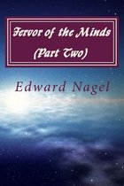 Fervor of the Minds (Part Two)