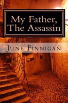 My Father, The Assassin