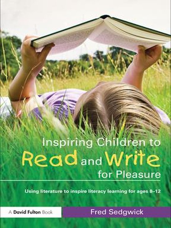 Inspiring Children to Read and Write for Pleasure - cover