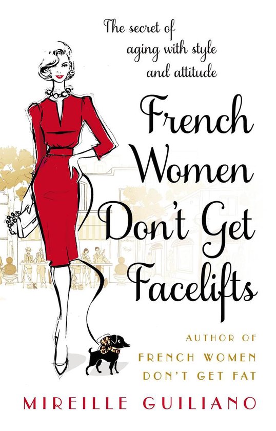 French Women Don'T Get Facelifts - cover