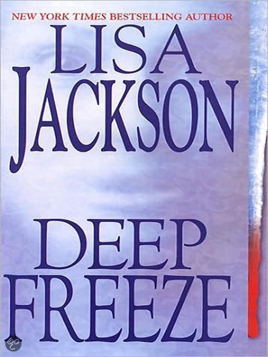 Deep Freeze (ebook), Lisa Jackson 9781420114362 Boeken