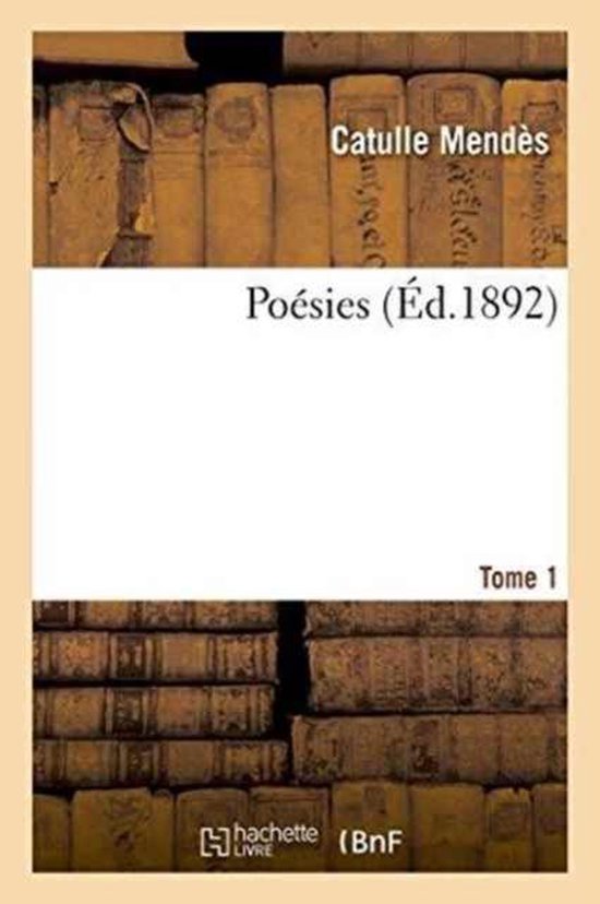 Litterature- Poésies Tome 1