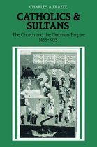 Catholics And Sultans