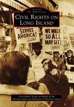 Images of America - Civil Rights on Long Island