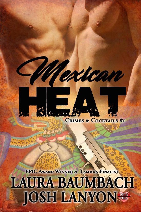 Crimes & Cocktails Series 1 - Mexican Heat