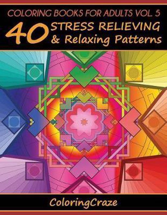 Anti-Stress Art Therapy- Coloring Books For Adults Volume 5 - cover