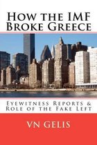 How the IMF Broke Greece