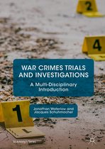 St Antony's Series - War Crimes Trials and Investigations