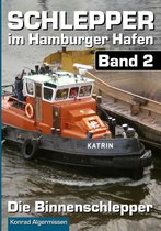 Schlepper im Hamburger Hafen 2 -  Schlepper im Hamburger Hafen - Band 2