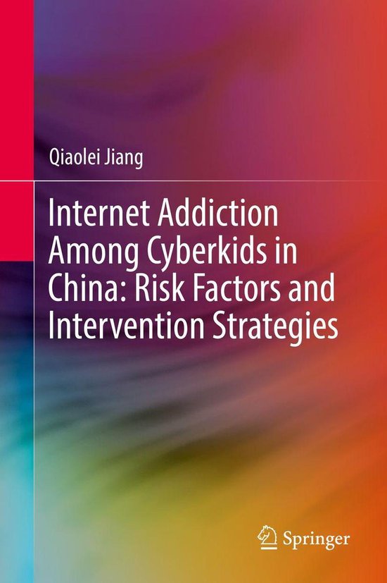 Internet Addiction Among Cyberkids in China: Risk Factors an ... - cover