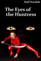The Eyes of the Huntress