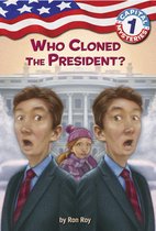 Capital Mysteries 1 - Capital Mysteries #1: Who Cloned the President?