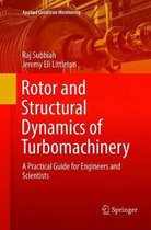 Applied Condition Monitoring- Rotor and Structural Dynamics of Turbomachinery
