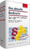 Das aktuelle Bankrecht