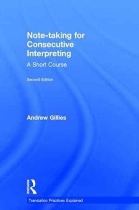 Note-Taking for Consecutive Interpreting | 9781138123199 | Andrew ...