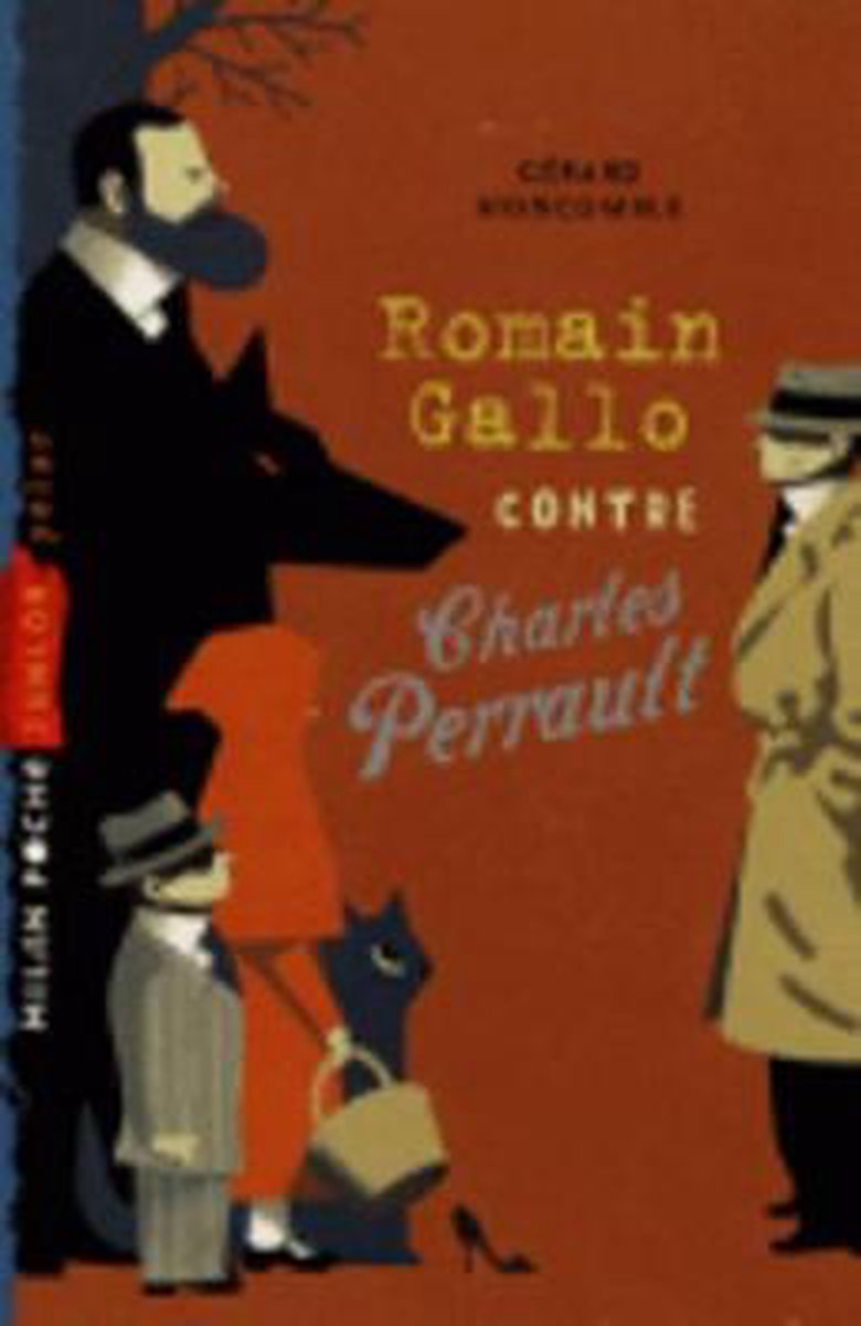 Romain Gallo contre Charles Perrault - Gerard Moncomble