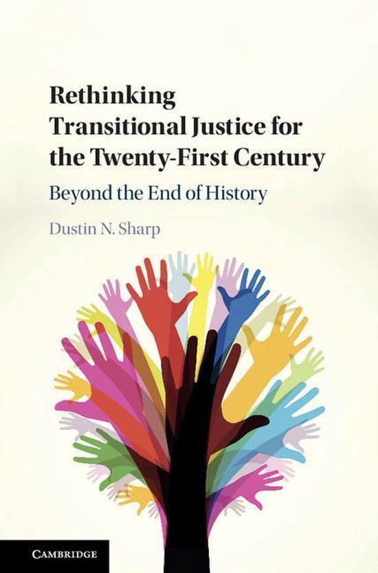 Rethinking Transitional Justice for the Twenty-First Century - cover