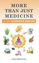 More Than Just Medicine