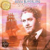 O Paradiso - Great Opera Arias / Jussi Bjoerling