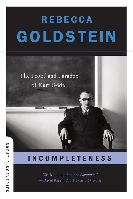Boek "Incompleteness" door Rebecca Goldstein, met een portret van Kurt Gödel.
