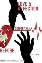Love & Affection Deeper Than Before