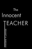 The Innocent Teacher