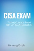 CISA-Testing Concept-Single Sign On (SSO) (Domain-5)