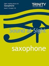 Sound at Sight Saxophone Book 2: Grades 5-8