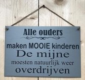 Zinken tekstbord alle ouders - grijs - 20x30 cm.